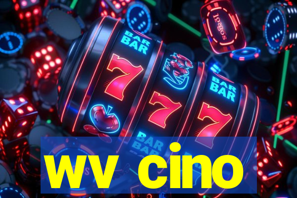 wv cino